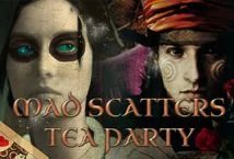 Mad Scatters Tea Party slot